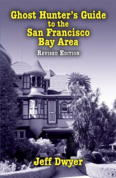 Ghost Hunter's Guide to the San Francisco Bay Area, book cover
