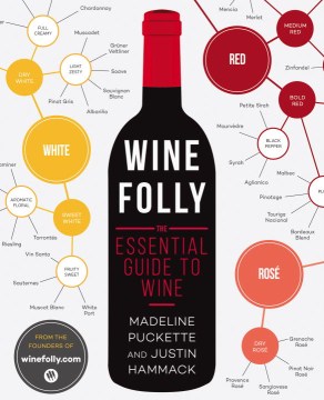 Wine Folly Hướng dẫn cần thiết về rượu vang, bìa sách