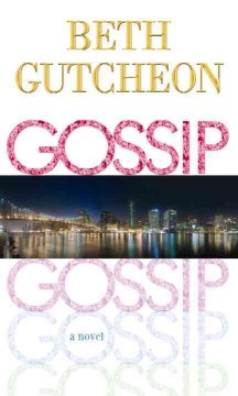 Gossip Beth Gutcheon