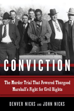 对推动瑟古德·马歇尔争取民权的谋杀案审判定罪，书籍封面