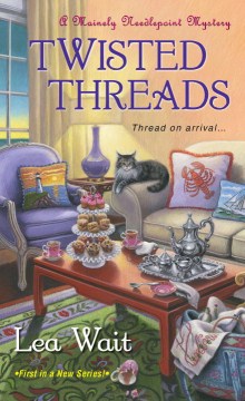 Twisted Threads by Lea Wait