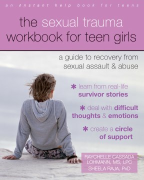 Sách về Chấn thương tình dục dành cho các bé gái vị thành niên hướng dẫn cách phục hồi sau khi bị tấn công và lạm dụng tình dục, bìa sách