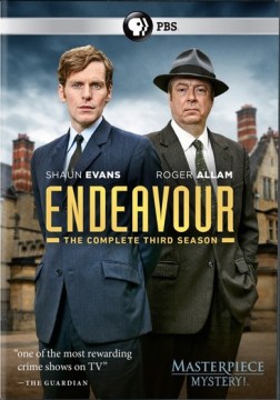 Endeavour. The complete third season / a co-production of Mammoth Screen Ltd. and Masterpiece in association with ITV Studios ; producer, Tom Mullens ; directors, Sandra Goldbacher, Bryn Higgins, Lawrence Gough, Olly Blackburn ; written and devised by Russell Lewis.