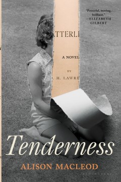 Tenderness, by Allison macleod