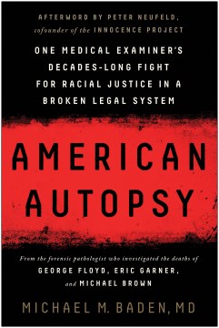 American Autopsy: One Medical Examiner