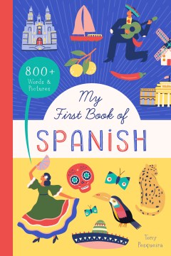 My First Book of Spanish by Tony Pesqueira