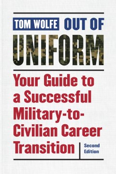  Out of Uniform Your Guide to A Successful Military-to-civilian Career Transition, book cover