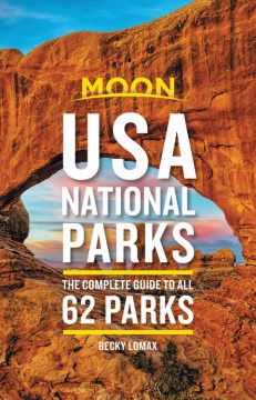 USA National Parks: the Complete Guide to All 62 Parks, book cover