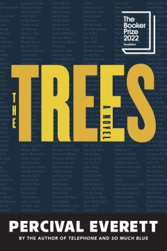 The Trees, by Percival Everett