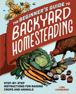 The Beginner's Guide to Backyard Homesteading, book cover