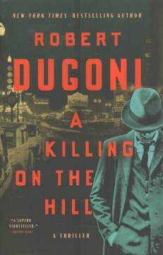 A Killing On the Hill by Robert Dugoni