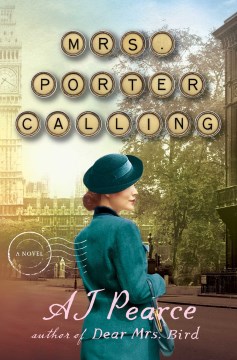 Mrs Porter Calling by A J Pearce