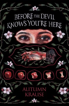 Before the Devil Knows You're Here / by Krause, Autumn