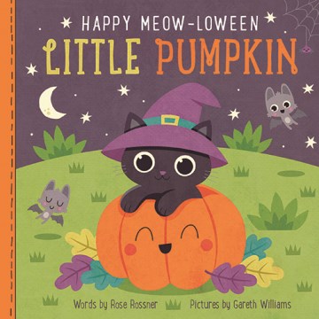 Happy Meow-loween Little Pumpkin / Rose Rossner