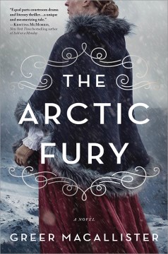 Arctic Fury By Greer Macallister