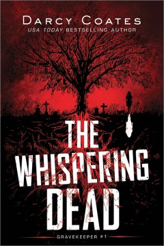 The whispering dead / Darcy Coates