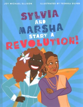 Sylvia y Marsha Start a Revolution !, portada del libro