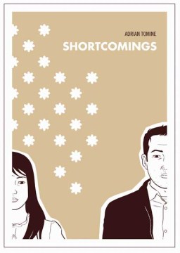 Shortcomings, by Adrian Tomine