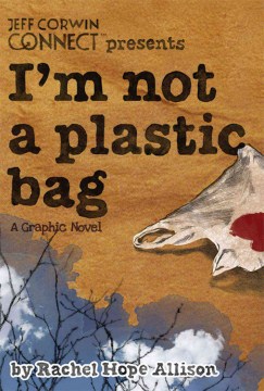 I'm Not a Plastic Bag, book cover