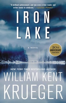 Iron Lake (Cork O’Connor #1), William Kent Krueger