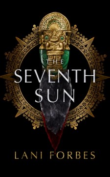 The Seventh Son by Lani Forbes