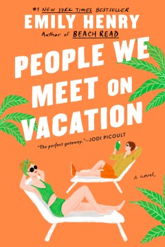 People We Meet on Vacation by Emily Henry, book cover
