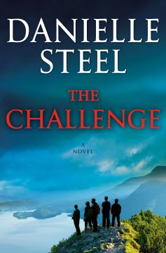The challenge by Danielle Steel.