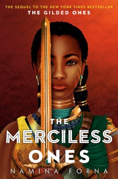 The merciless ones by Namina Forna.