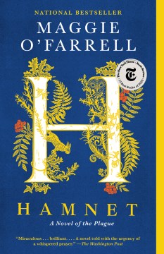 Hamnet: a novel of the plague