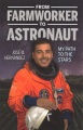 From Farmworker to Astronaut, book cover