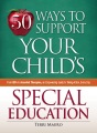 50 Ways to Support Your Child’s Special Education, book cover