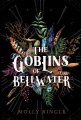 The Goblins of Bellwater, book cover
