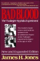 Bad Blood The Tuskegee Syphilis Experiment, book cover