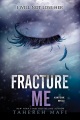 Fracture Me, book cover