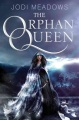 The Orphan Queen, book cover