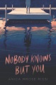 Nobody Knows but You, book cover