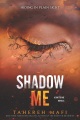 Shadow Me, portada del libro
