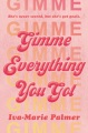 Gimme Everything You Got, book cover
