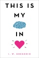 This Is My Brain in Love, book cover