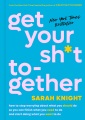 Get your Sh*t Together 何をすべきか心配するのをやめて、必要なことをやり遂げる方法、本の表紙