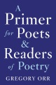 A Primer for Poets & Readers of Poetry, book cover