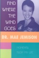 Find Where the Wind Goes Moments From My Life, book cover