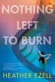Nada queda por quemar, portada del libro