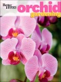 Better Homes and Gardens Orchid Gardening, portada del libro