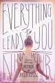 Everything Leads to You, book cover