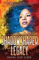 Shadowshaper Legacy, book cover