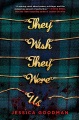They Wish They Were Us, book cover
