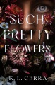 Such Pretty Flowers, book cover