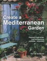 创建一个地中海花园，种植一个低水位、低维护的天堂 - 任何地方，书籍封面