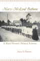 玛丽·麦克劳德·白求恩（Mary McLeod Bethune）和黑人妇女的政治活动主义，书的封面